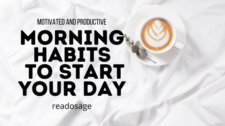 Morning Habits to start your day